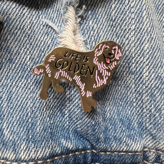 Enamel Pin - Life is Golden