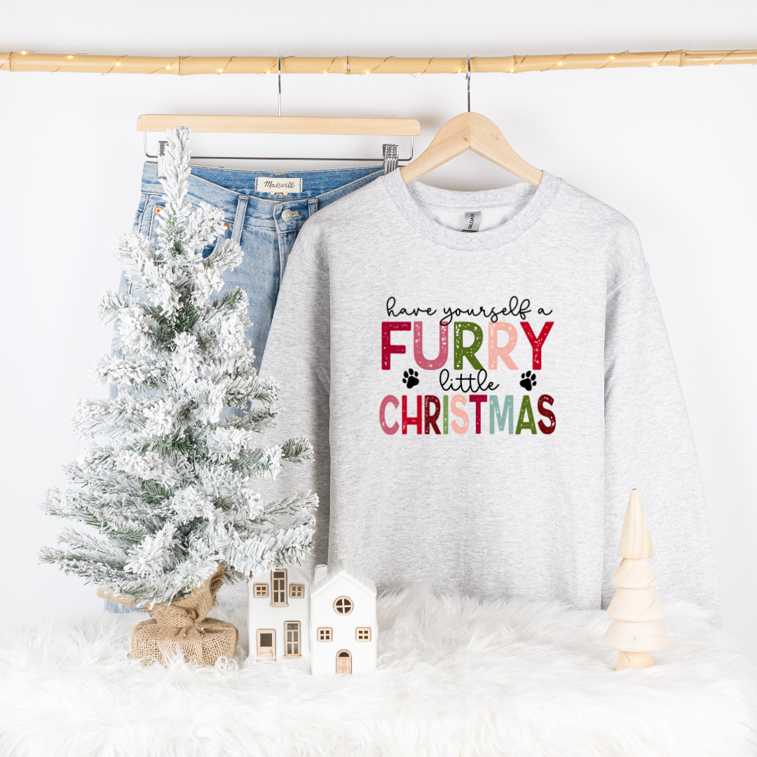 Christmas 2024 - Have Yourself a Furry Little Christmas Crewneck