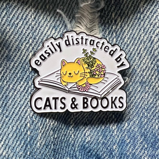 Enamel Pin - Easily Distracted by Cats & Books